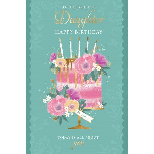 To A Beautiful Daughter Birthday Card