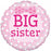 Big Sister 18" Foil Balloon