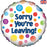 Foil Balloon Sorry Your Leaving 45.7 cm